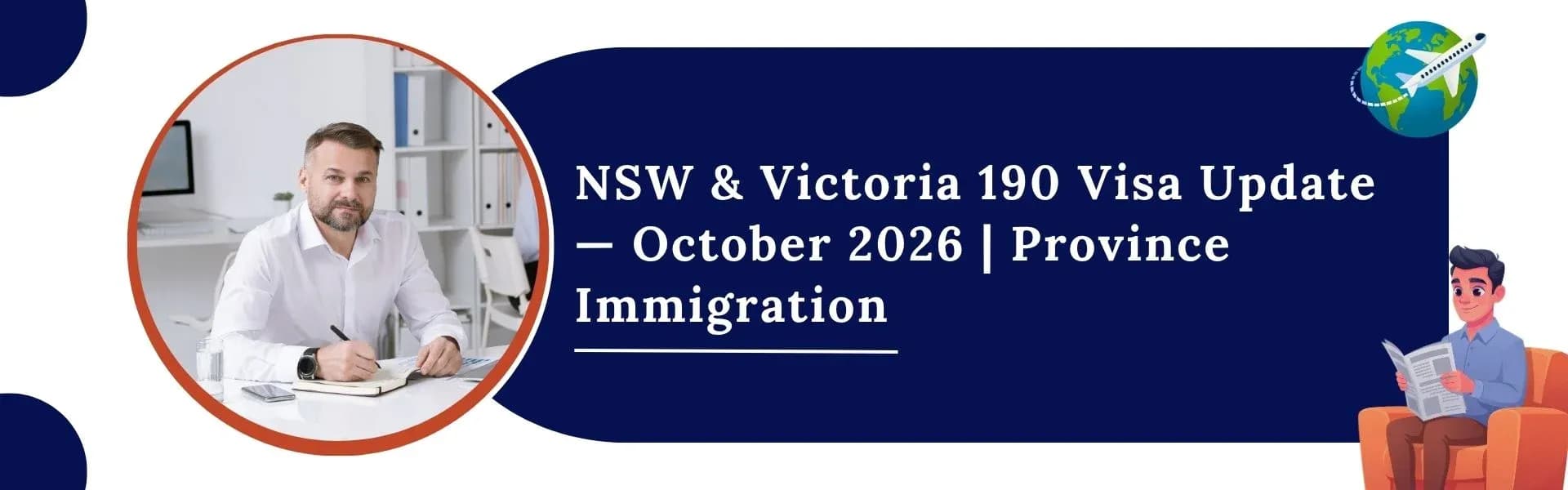 Featured image for article: NSW & Victoria 190 Visa Update — October 2026 | Province Immigration