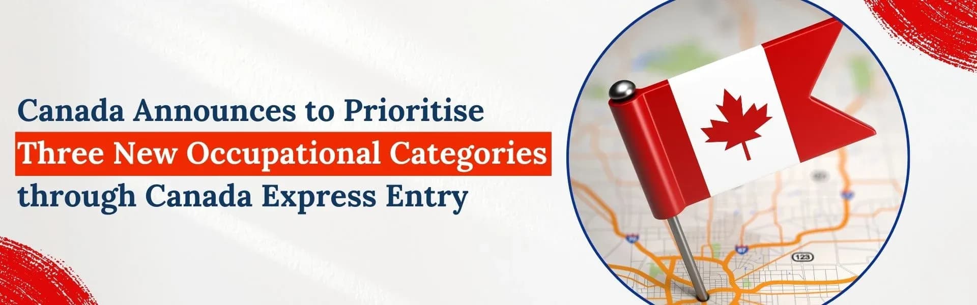 Featured image for article: Canada Announces to Prioritise Three New Occupational Categories through Canada Express Entry