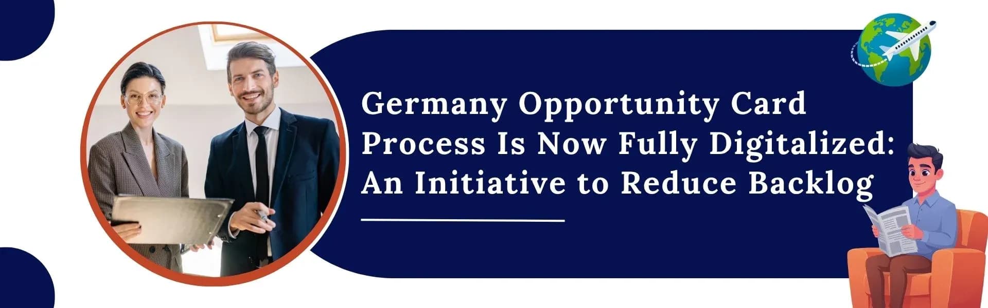Featured image for article: Germany Opportunity Card Process Is Now Fully Digitalized: An Initiative to Reduce Backlog