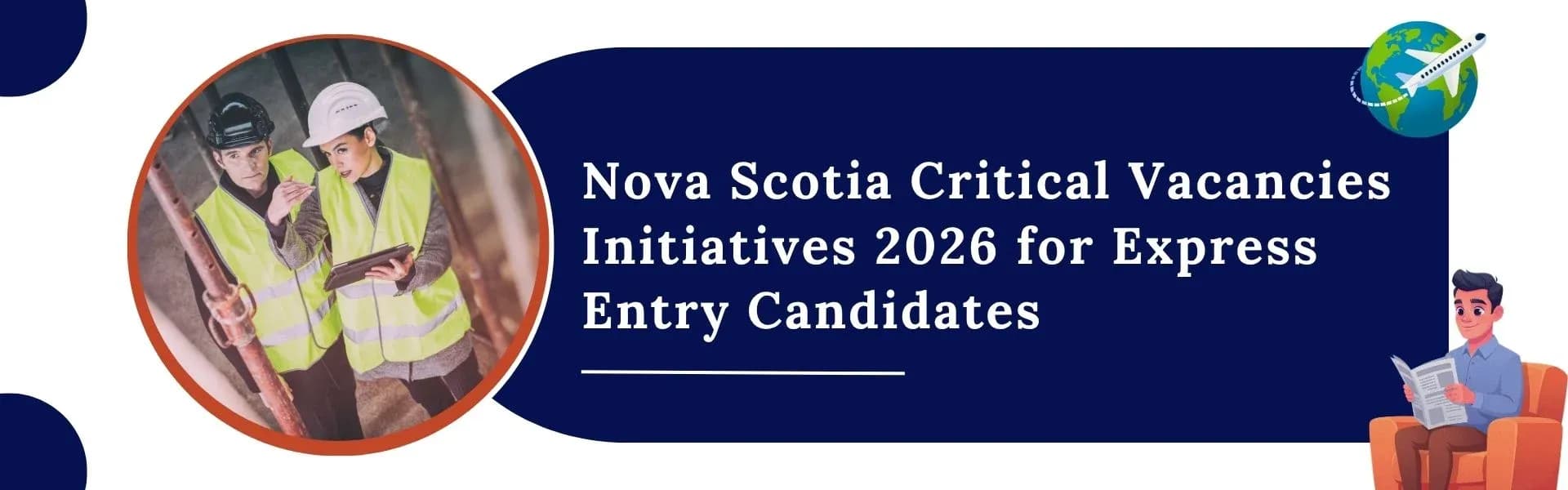 Featured image for article: Nova Scotia Critical Vacancies Initiatives 2026 for Express Entry Candidates