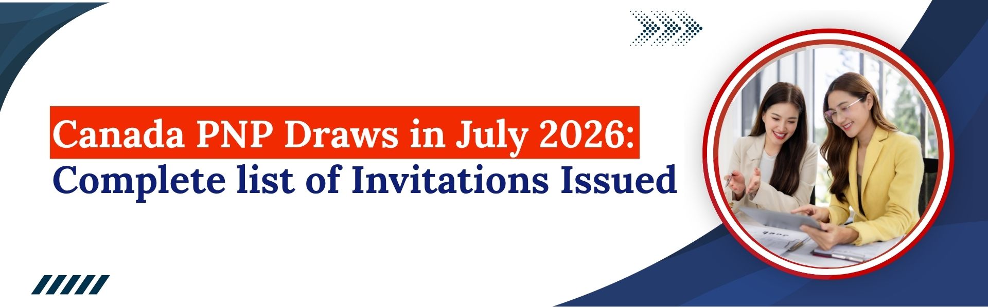Canada PNP Draws in July 2026: Complete list of Invitations Issued 