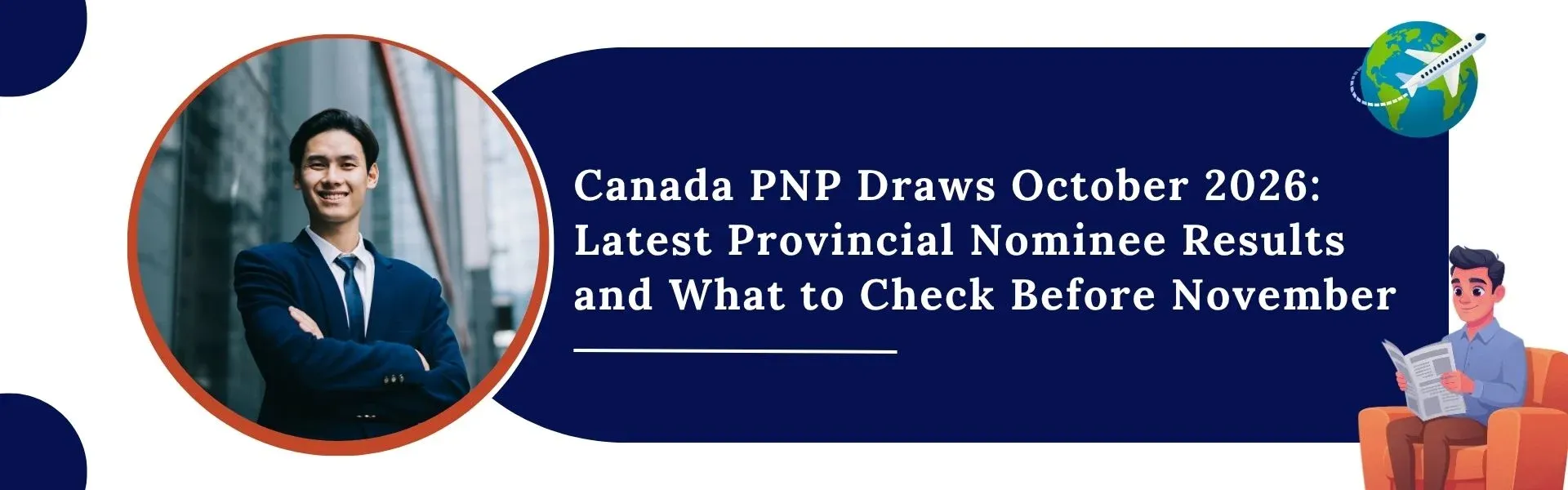 Canada PNP Draws October 2026: Latest Provincial Nominee Results and What to Check Before November