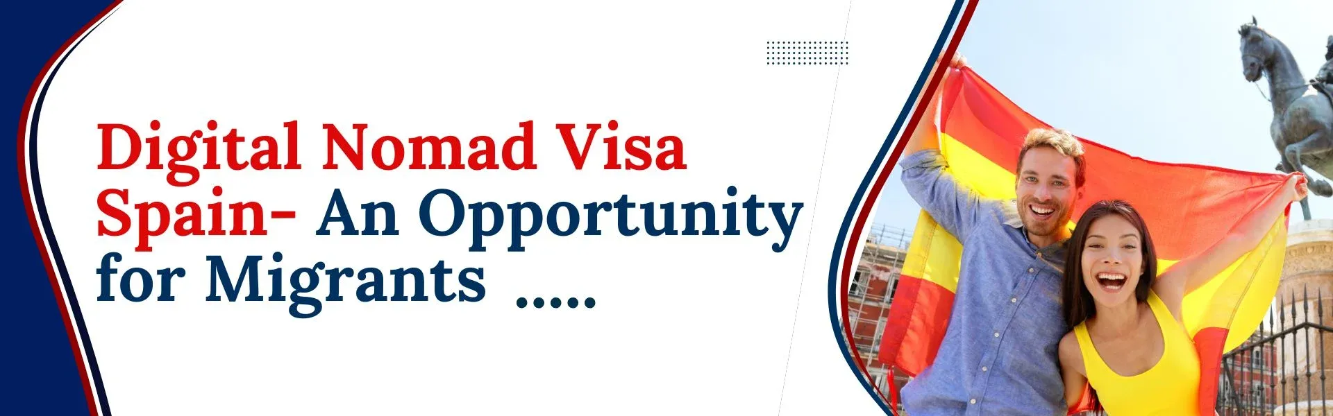 Digital Nomad Visa Spain- An Opportunity for Migrants