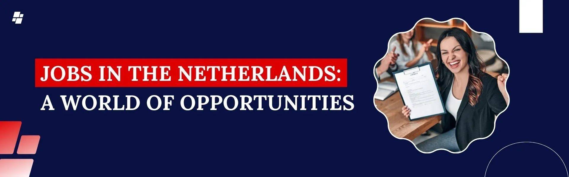 Jobs in the Netherlands: A World of Opportunities