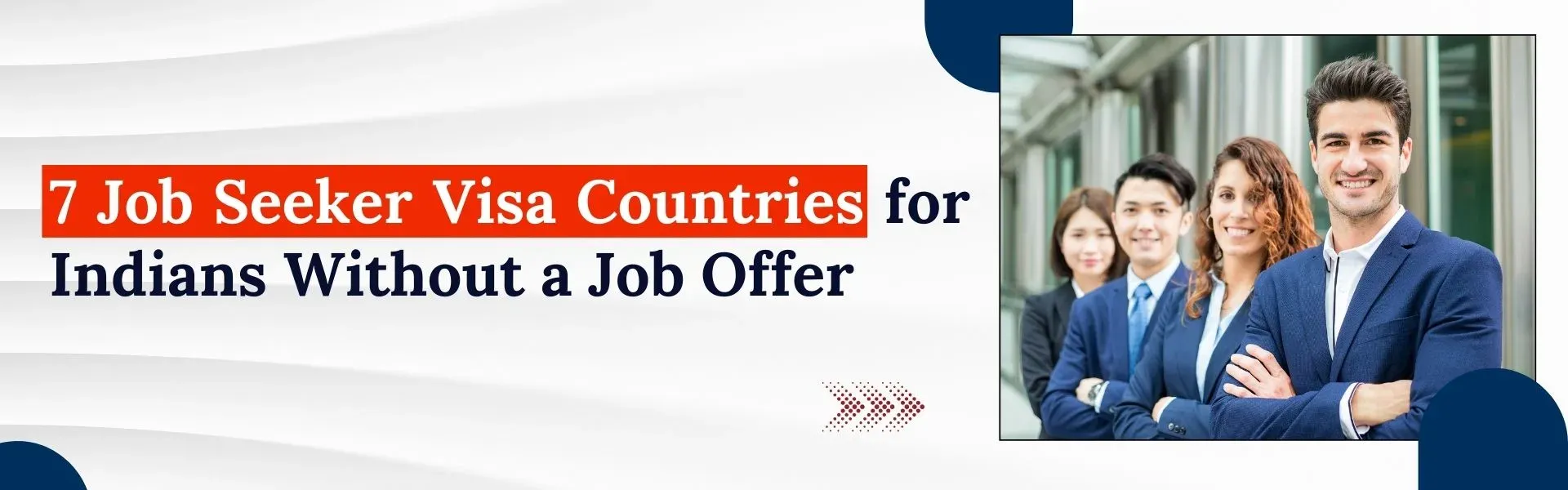 7 Job Seeker Visa Countries for Indians Without a Job Offer