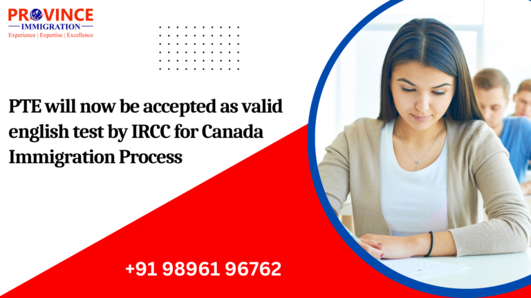 PTE will now be accepted as a valid English test by IRCC for Canada Immigration Process