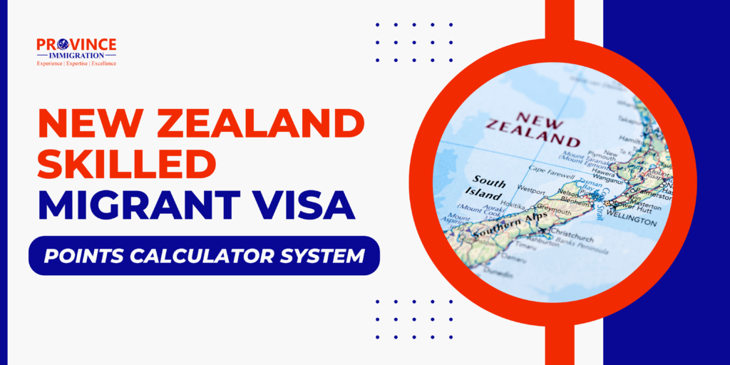 New Zealand Skilled Migrant Visa Points Calculator System