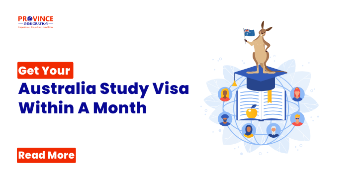 Get Your Australia Study Visa Within A Month