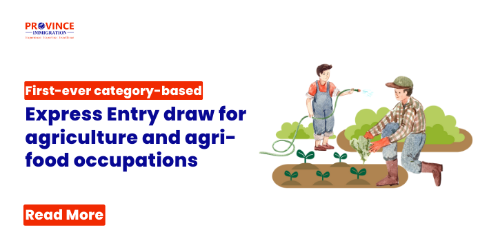 First-ever category-based Express Entry draw for agriculture and agri-food occupations