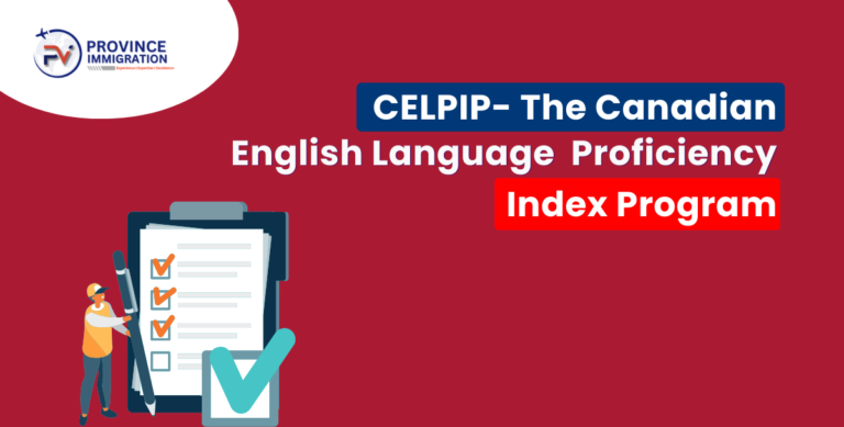 CELPIP- The Canadian English Language Proficiency Index Program