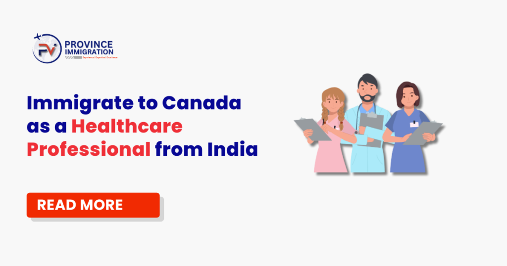 Immigrate to Canada as a Healthcare Professional from India