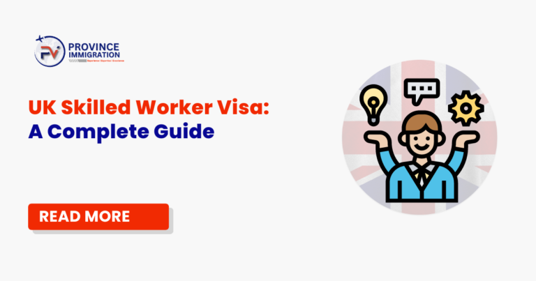 The UK (United Kingdom) Skilled Worker Visa – A Complete Guide 