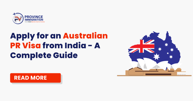 Apply for an Australian PR Visa from India – A Complete Guide