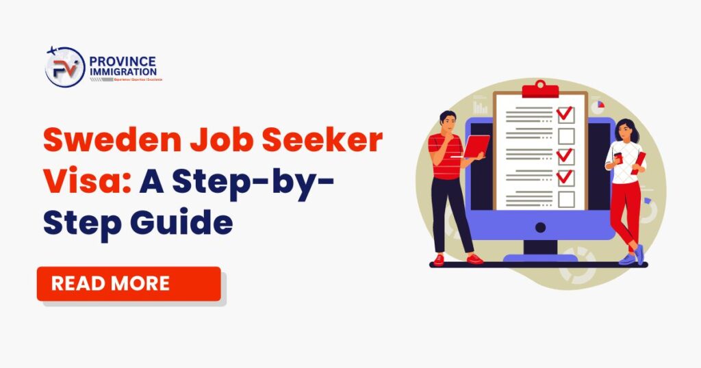 Sweden Job Seeker Visa: A Step-by-Step Guide