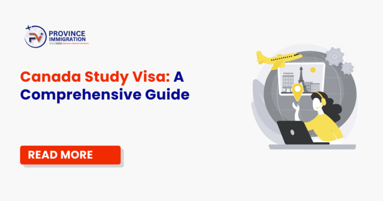 Canada Study Visa: A Comprehensive Guide  