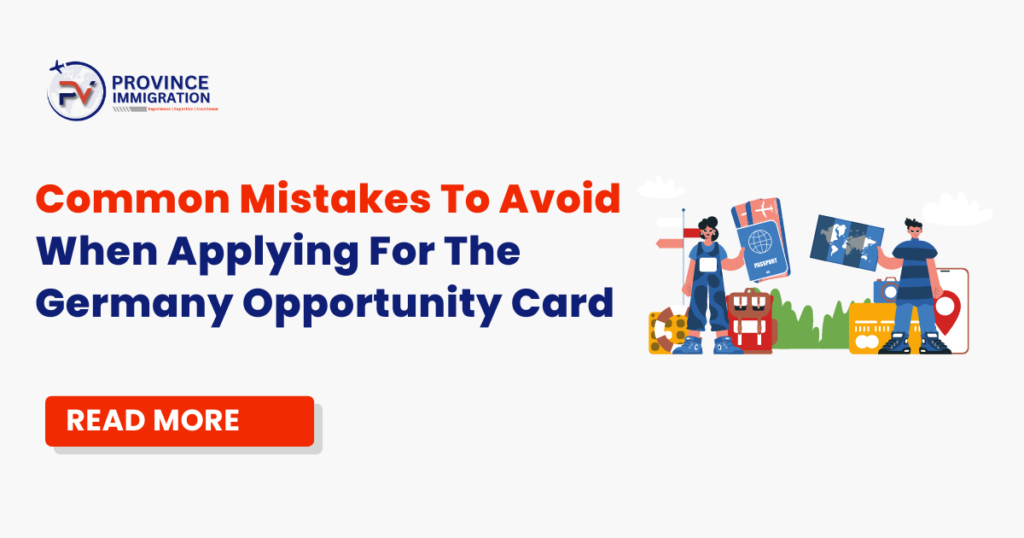 Common Mistakes To Avoid When Applying For The Germany Opportunity Card