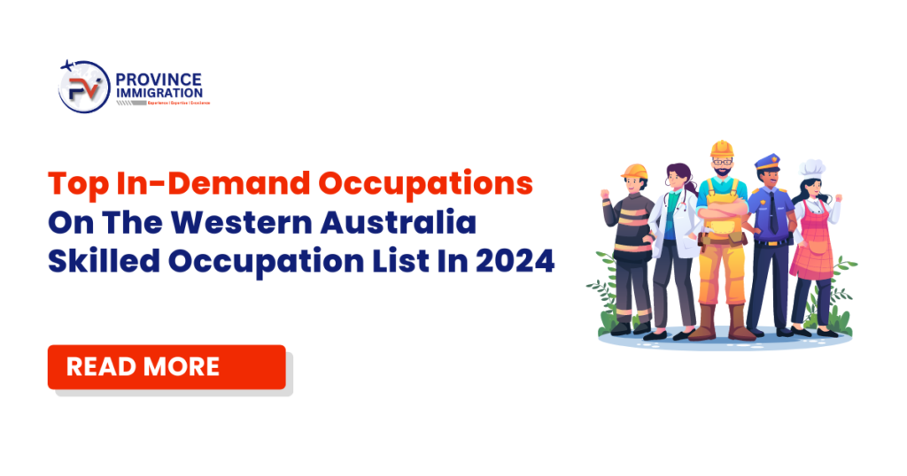 Top In-Demand Occupations On The Western Australia Skilled Occupation List In 2024